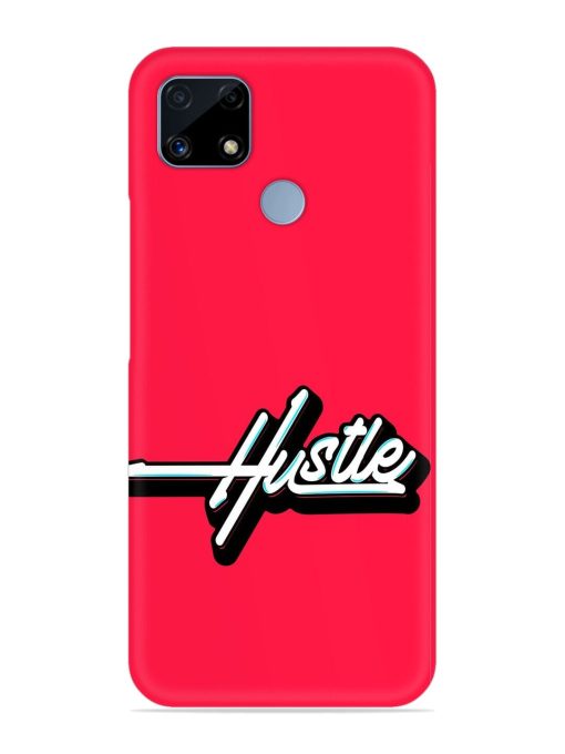 Hustle Snap Case for Realme C25 Zapvi