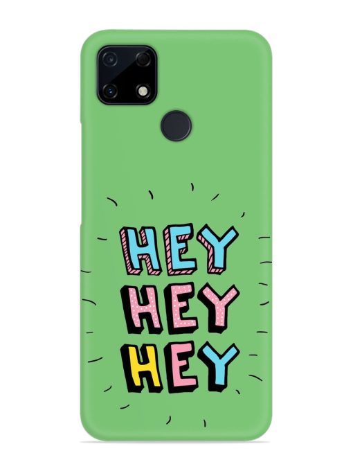 Hey Vector Cartoon Snap Case for Realme C25S Zapvi