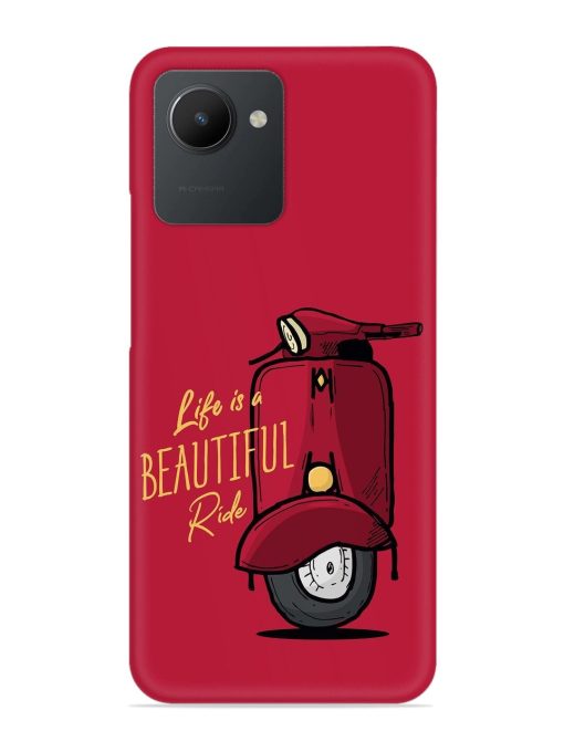 Life Is Beautiful Rides Snap Case for Realme C30 Zapvi