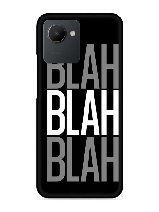 Blah Blah Blah Wallpaper Snap Case for Realme C30