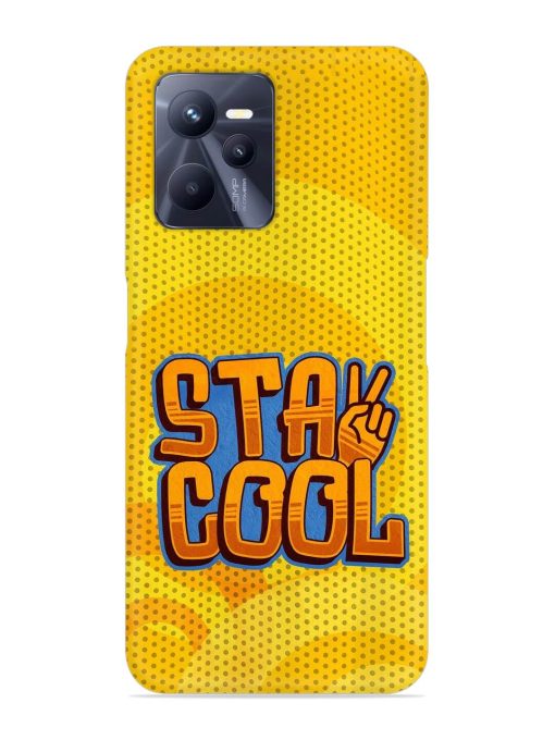 Stay Cool Snap Case for Realme C35 Zapvi