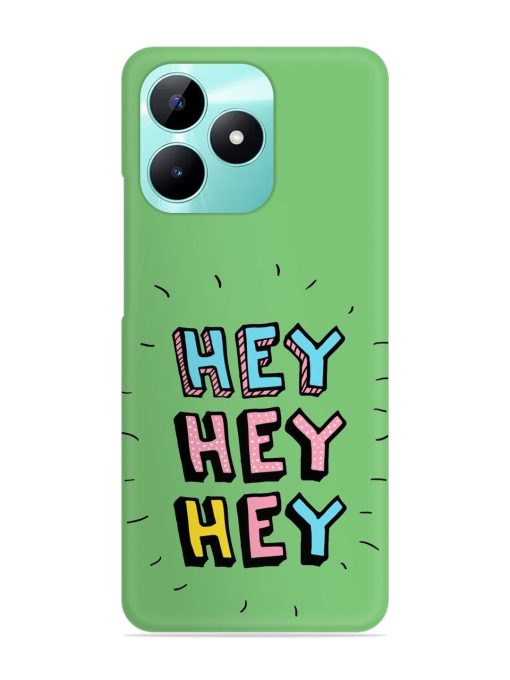 Hey Vector Cartoon Snap Case for Realme C51