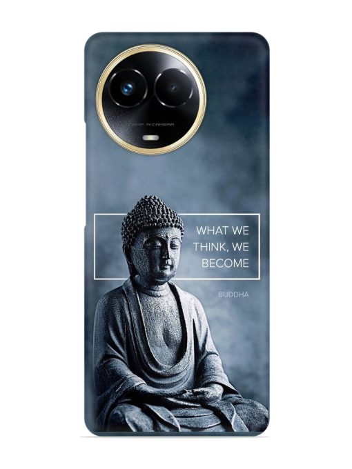 What We Think We Become Snap Case for Realme C67 (5G) Zapvi