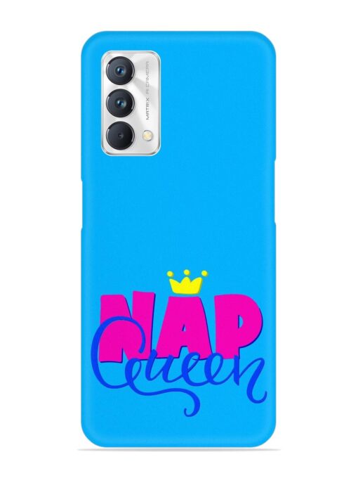 Nap Queen Quote Snap Case for Realme Gt Master Edition