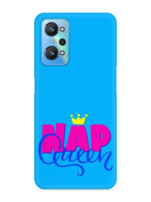 Nap Queen Quote Snap Case for Realme Gt Neo 2