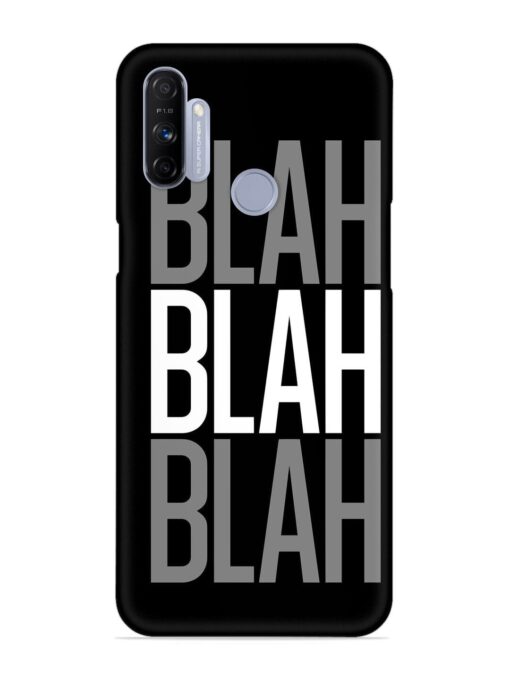 Blah Blah Blah Wallpaper Snap Case for Realme Narzo 20A