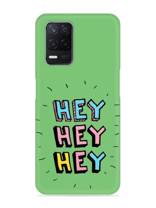 Hey Vector Cartoon Snap Case for Realme Narzo 30 (5G)