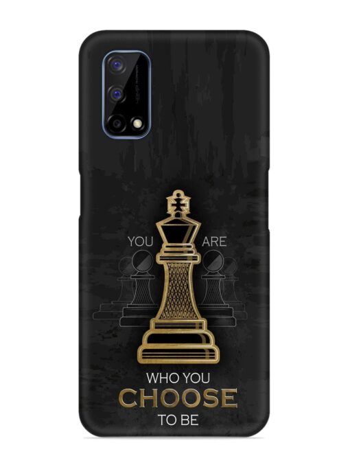 You Are Who Choose To Be Snap Case for Realme Narzo 30 Pro (5G)