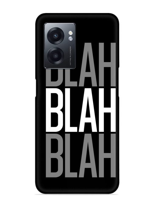 Blah Blah Blah Wallpaper Snap Case for Realme Narzo 50 (5G)