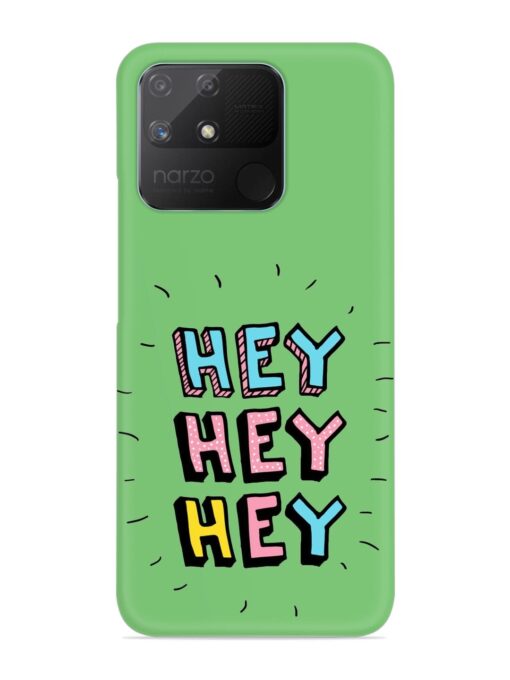 Hey Vector Cartoon Snap Case for Realme Narzo 50A