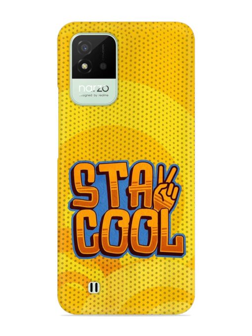 Stay Cool Snap Case for Realme Narzo 50I