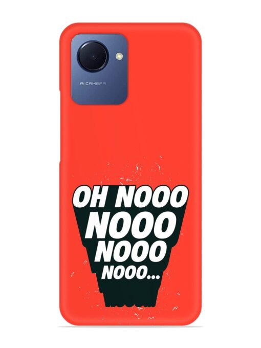 Oh Nooo Snap Case for Realme Narzo 50I Prime Zapvi