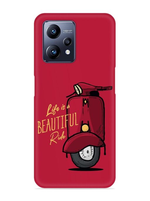 Life Is Beautiful Rides Snap Case for Realme Narzo 50 Pro Zapvi