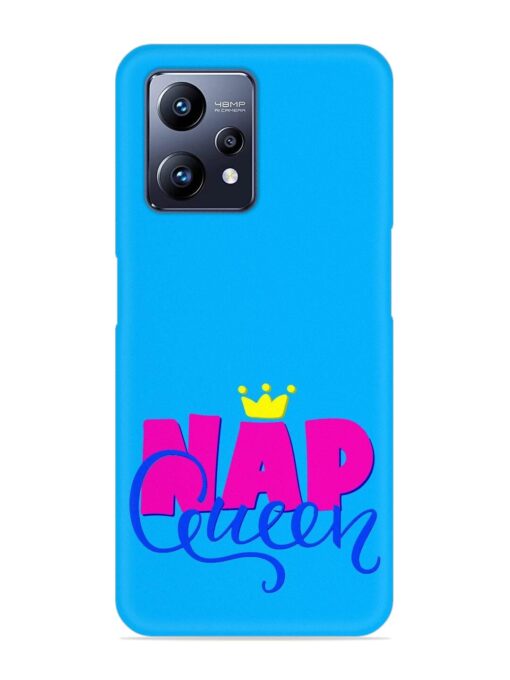 Nap Queen Quote Snap Case for Realme Narzo 50 Pro Zapvi