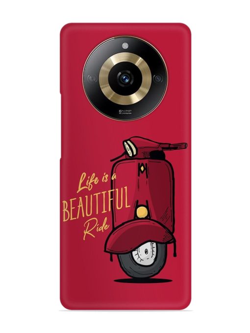 Life Is Beautiful Rides Snap Case for Realme Narzo 60 (5G) Zapvi