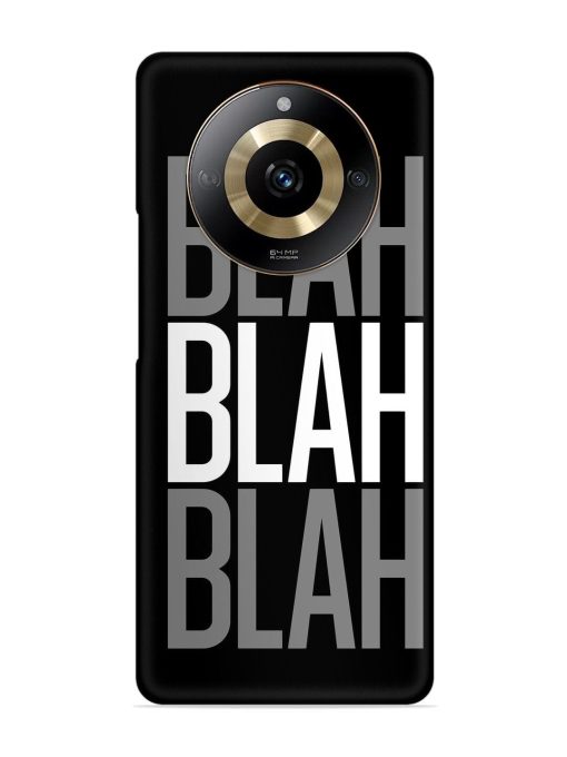 Blah Blah Blah Wallpaper Snap Case for Realme Narzo 60 (5G)