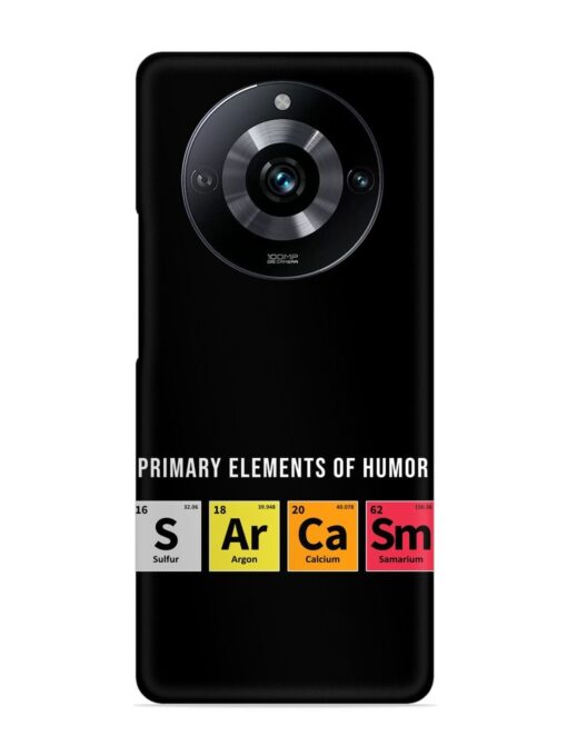 Primary Elements Humor Snap Case for Realme Narzo 60 Pro (5G)