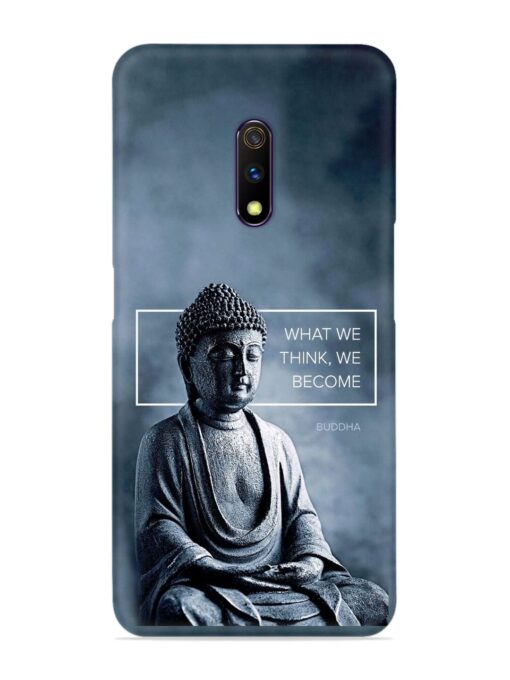 What We Think We Become Snap Case for Realme X