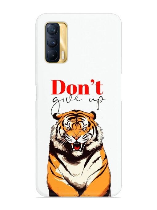 Don'T Give Up Tiger Art Snap Case for Realme X7 (5G) Zapvi