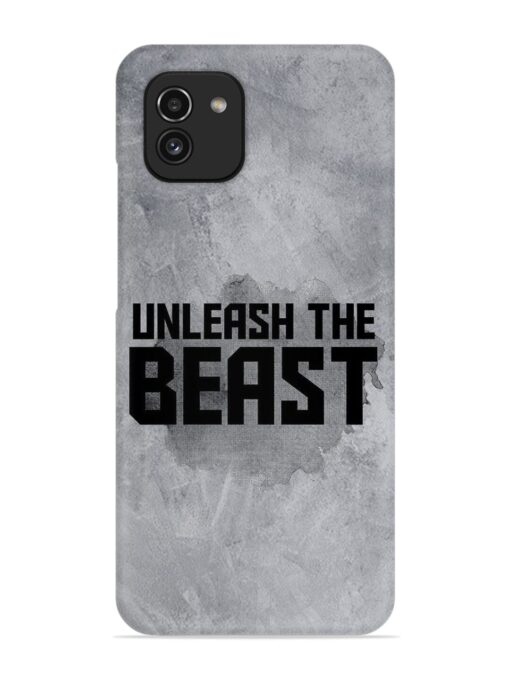 Unleash The Beast Snap Case for Samsung Galaxy A03 Zapvi