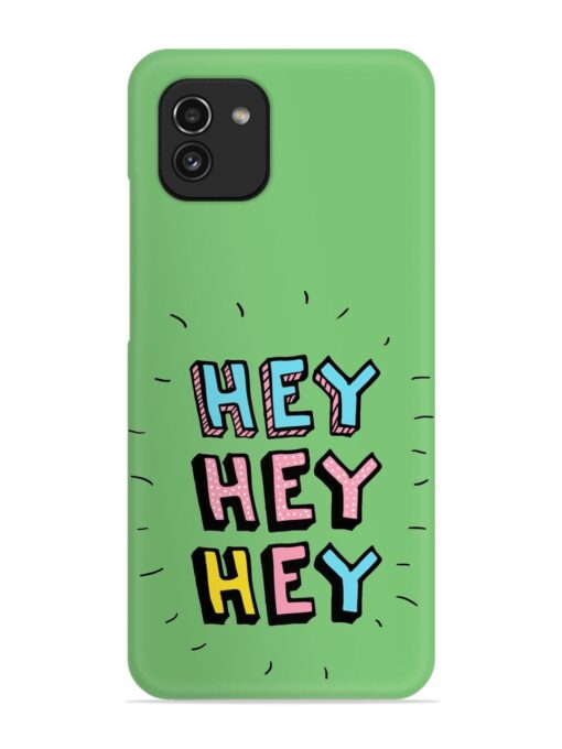 Hey Vector Cartoon Snap Case for Samsung Galaxy A03