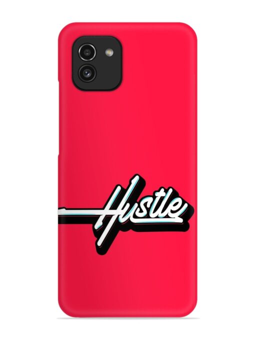 Hustle Snap Case for Samsung Galaxy A03