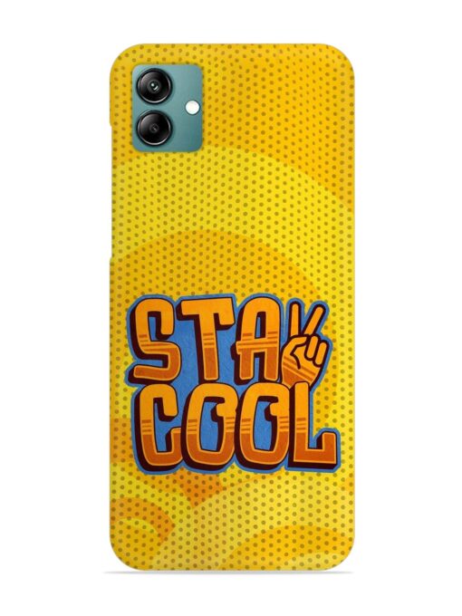 Stay Cool Snap Case for Samsung Galaxy A04 Zapvi