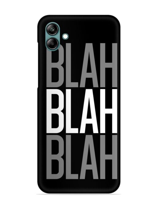 Blah Blah Blah Wallpaper Snap Case for Samsung Galaxy A04E