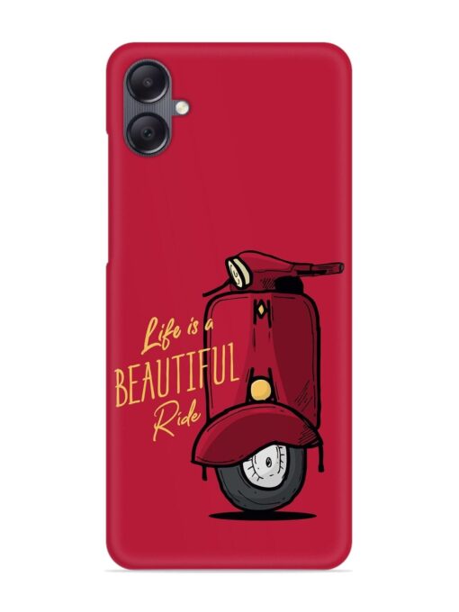 Life Is Beautiful Rides Snap Case for Samsung Galaxy A05