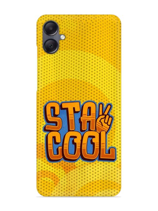 Stay Cool Snap Case for Samsung Galaxy A05 Zapvi