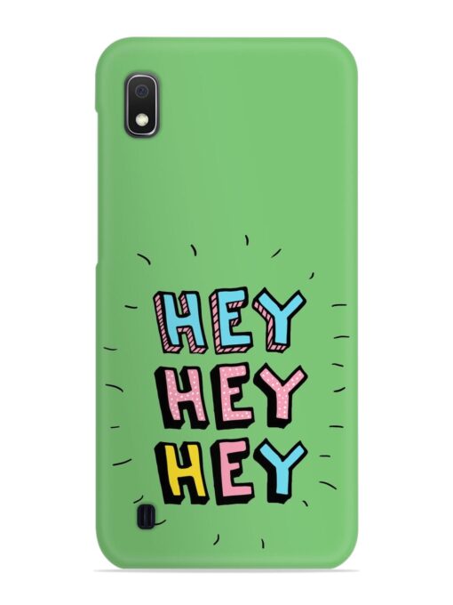 Hey Vector Cartoon Snap Case for Samsung Galaxy A10 Zapvi