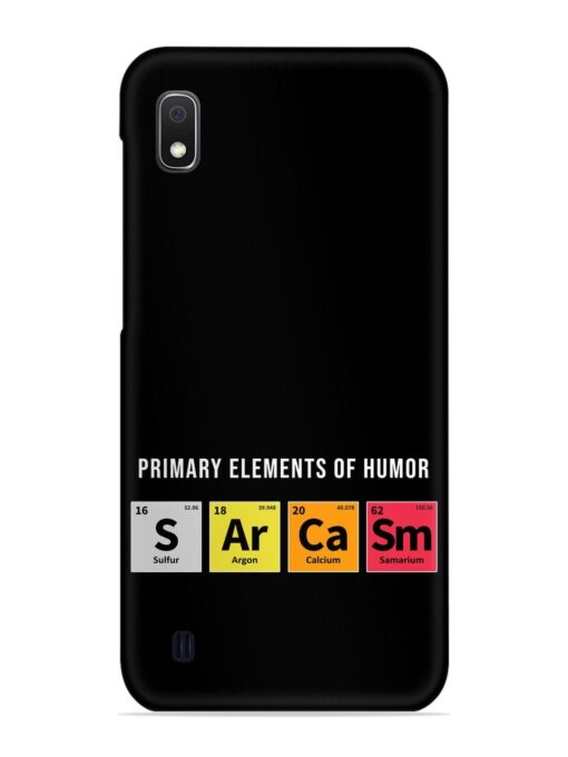 Primary Elements Humor Snap Case for Samsung Galaxy A10 Zapvi