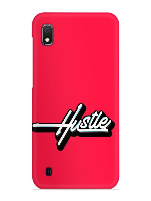 Hustle Snap Case for Samsung Galaxy A10 Zapvi