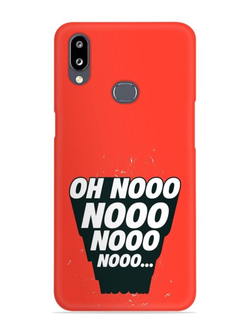 Oh Nooo Snap Case for Samsung Galaxy A10S Zapvi