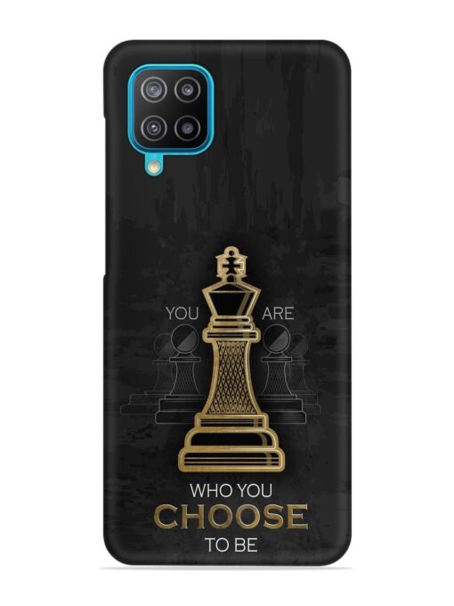 You Are Who Choose To Be Snap Case for Samsung Galaxy A12 Zapvi