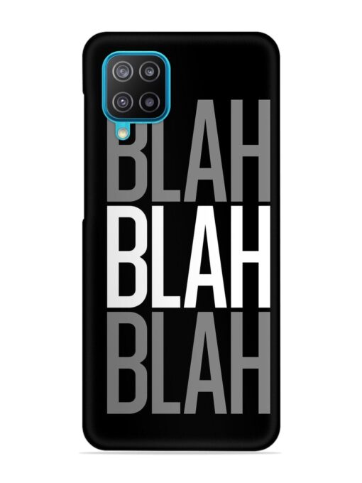 Blah Blah Blah Wallpaper Snap Case for Samsung Galaxy A12 Zapvi