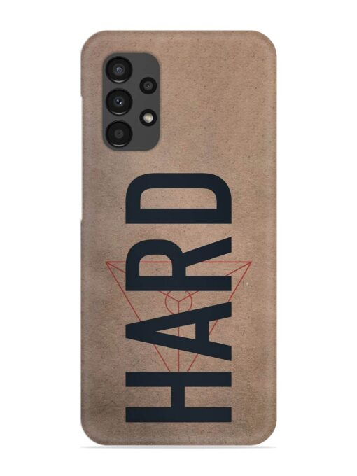 Hard Typo Snap Case for Samsung Galaxy A13 Zapvi