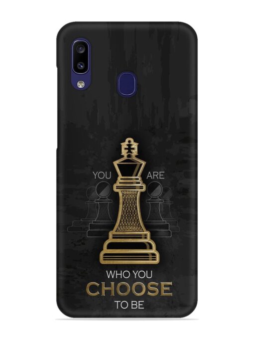 You Are Who Choose To Be Snap Case for Samsung Galaxy A20 Zapvi