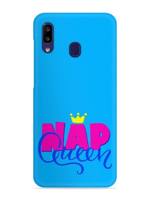 Nap Queen Quote Snap Case for Samsung Galaxy A20 Zapvi