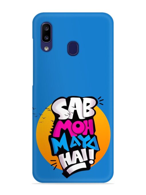 Sab Moh Moya Snap Case for Samsung Galaxy A20 Zapvi