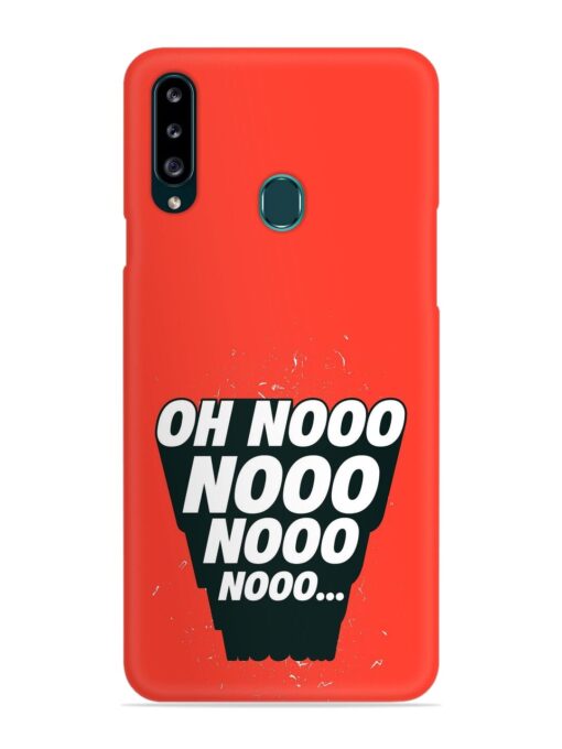 Oh Nooo Snap Case for Samsung Galaxy A20S Zapvi