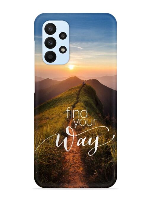 Find Your Way Snap Case for Samsung Galaxy A23