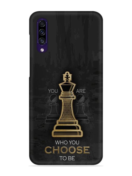 You Are Who Choose To Be Snap Case for Samsung Galaxy A30S Zapvi