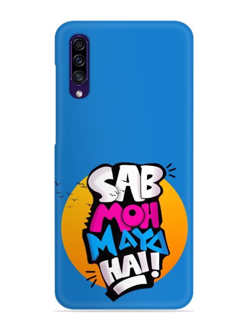 Sab Moh Moya Snap Case for Samsung Galaxy A30S Zapvi