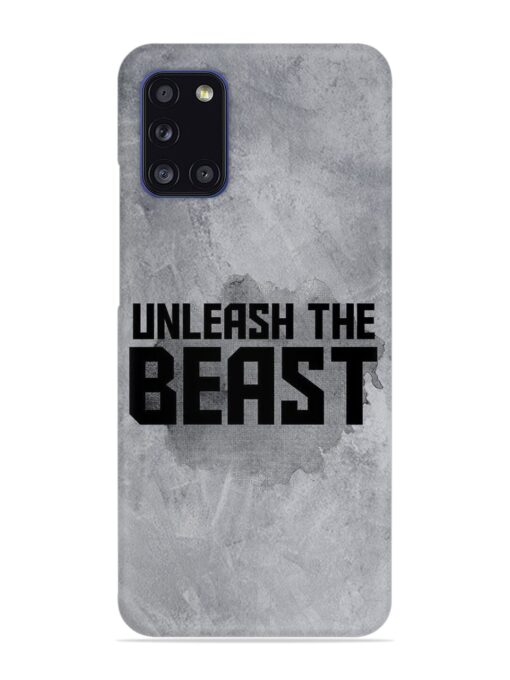 Unleash The Beast Snap Case for Samsung Galaxy A31 Zapvi