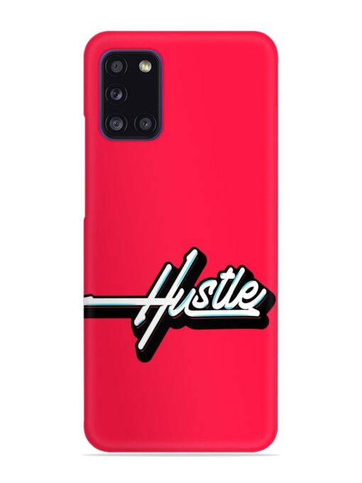 Hustle Snap Case for Samsung Galaxy A31