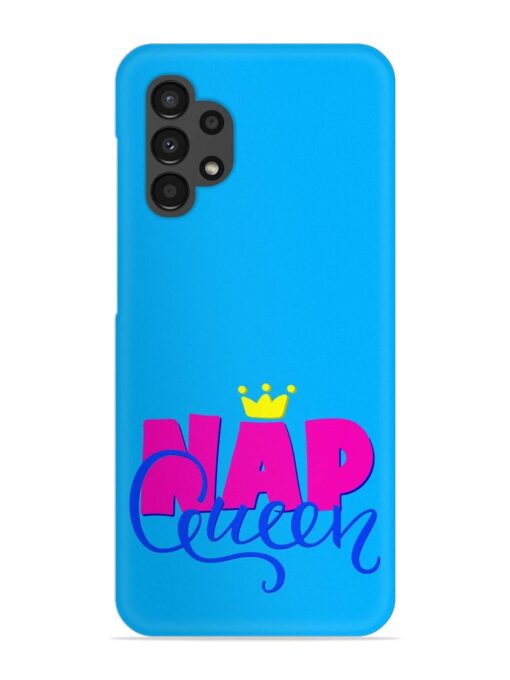 Nap Queen Quote Snap Case for Samsung Galaxy A32 (4G) Zapvi