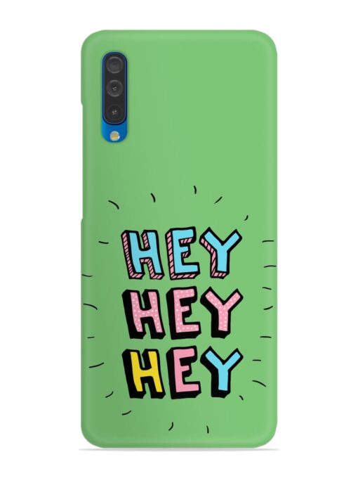 Hey Vector Cartoon Snap Case for Samsung Galaxy A50