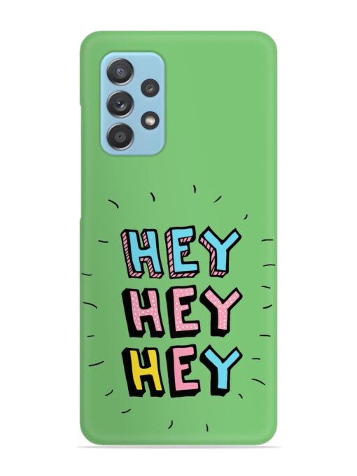 Hey Vector Cartoon Snap Case for Samsung Galaxy A52 (5G)