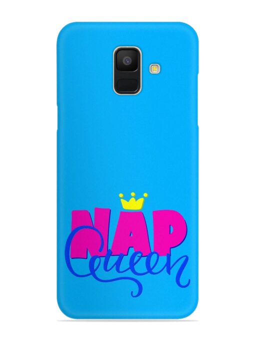 Nap Queen Quote Snap Case for Samsung Galaxy A6 Zapvi